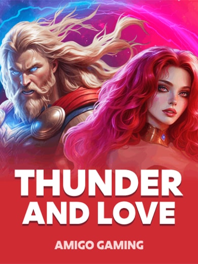 Thunder and Love