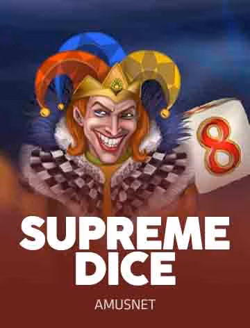 Supreme Dice