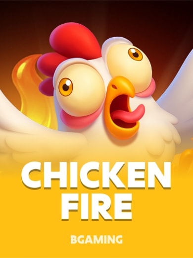 Chicken Fire