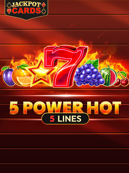 5 Power Hot
