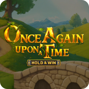 Once Again Upon a Time – Hold & Win