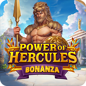 Power of Hercules Bonanza